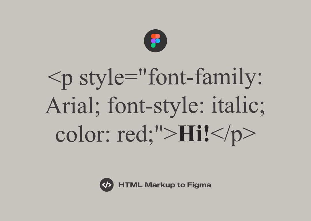 HTML Markup to Figma